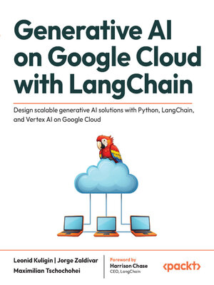 cover image of Generative AI on Google Cloud with LangChain